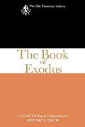 The Book of Exodus (1974): A Critical, Theological Commentary