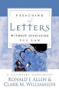 Preaching the Letters Without Dismissing the Law: A Lectionary Commentary