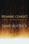 Speaking Conflict: Stories of a Controversial Jesus