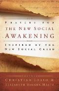 Prayers for the New Social Awakening Inspired by the New Social Creed