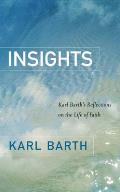 Insights Karl Barths Reflections on the Life of Faith