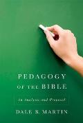 Pedagogy of the Bible An Analysis & Proposal
