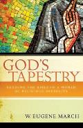 Gods Tapestry Reading the Bible in a World of Religious Diversity
