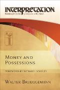 Money & Possessions Interpretation Resources For The Use Of Scripture In The Church