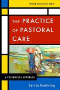The Practice of Pastoral Care, Rev. and Exp. Ed