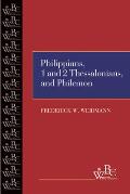 Philippians, First and Second Thessalonians, and Philemon