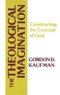 Theological Imagination Constructing The