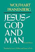 Jesus--God and Man, Second Edition