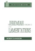 Jeremiah Volume 2 and Lamentations: Chapters 21-52