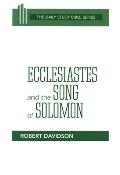 Ecclesiastes & The Song Of Solomon