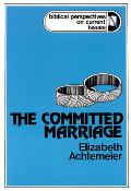 Committed Marriage