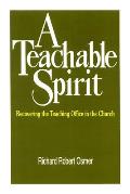 Teachable Spirit Recovering The Teachi