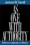 As One with Authority: Reflective Leadership in Ministry