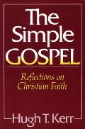 Simple Gospel Reflections on Christian Faith