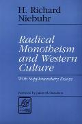 Radical Monotheism and Western Culture: With Supplementary Essays