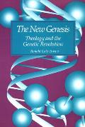 New Genesis Theology & The Genetic