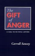 The Gift of Anger: A Call to Faithful Action