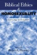 Biblical Ethics & Homosexuality Listening to Scripture