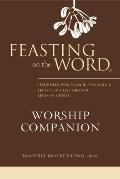 Feasting on the Word Worship Companion, Year B, Volume 2