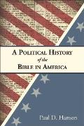 A Political History of the Bible in America