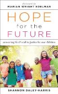 Hope for the Future: Answering God's Call to Justice for Our Children