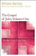 The Gospel of John, Volume 1