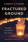 Fractured Ground