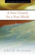 A New Church for a New World