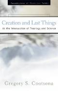 Creation and Last Things