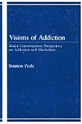 Visions Of Addiction Major Contemporary