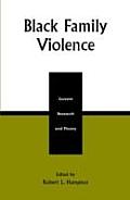 Black Family Violence Current Research