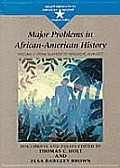 Major Problems in African American History Volume I From Slavery to Freedom 1619 1877