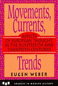 Movements Currents Trends European Thoug