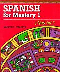 Spanish For Mastery 1 Que Tal