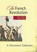 French Revolution A Document Collection