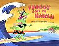 Froggy Goes to Hawaii