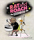 Rat & Roach Rock On