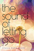 Sound of Letting Go