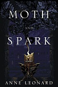 Moth & Spark