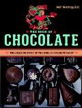 Book of Chocolate The Amazing Story of the Worlds Favorite Candy