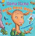 Llama Llama Mess Mess Mess