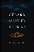 Gerard Manley Hopkins A Life
