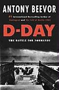 D Day The Battle for Normandy