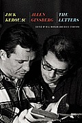 Jack Kerouac & Allen Ginsberg The Letters