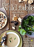 Wild Table Seasonal Foraged Food & Recipes