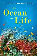 Ocean of Life The Story of Man & Sea