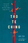 Tao Te Ching The Essential Translation of the Ancient Chinese Book of the Tao