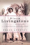 Black Livingstone A True Tale Of