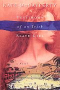 Testimony Of An Irish Slave Girl