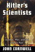Hitlers Scientists Science War & The Dev
